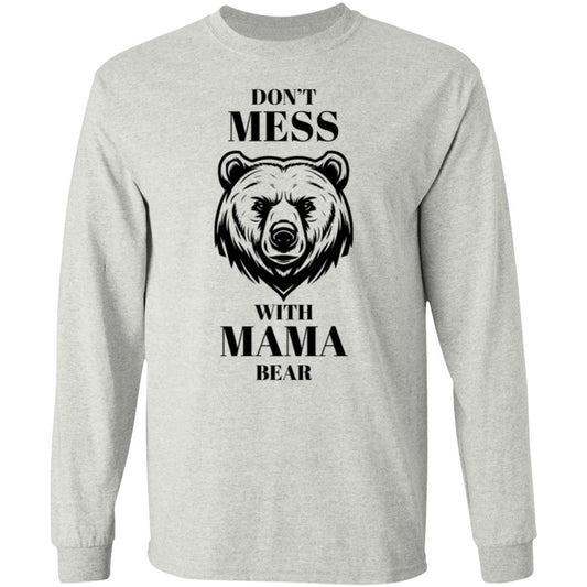 Don't Mess With Mama Bear Shirt