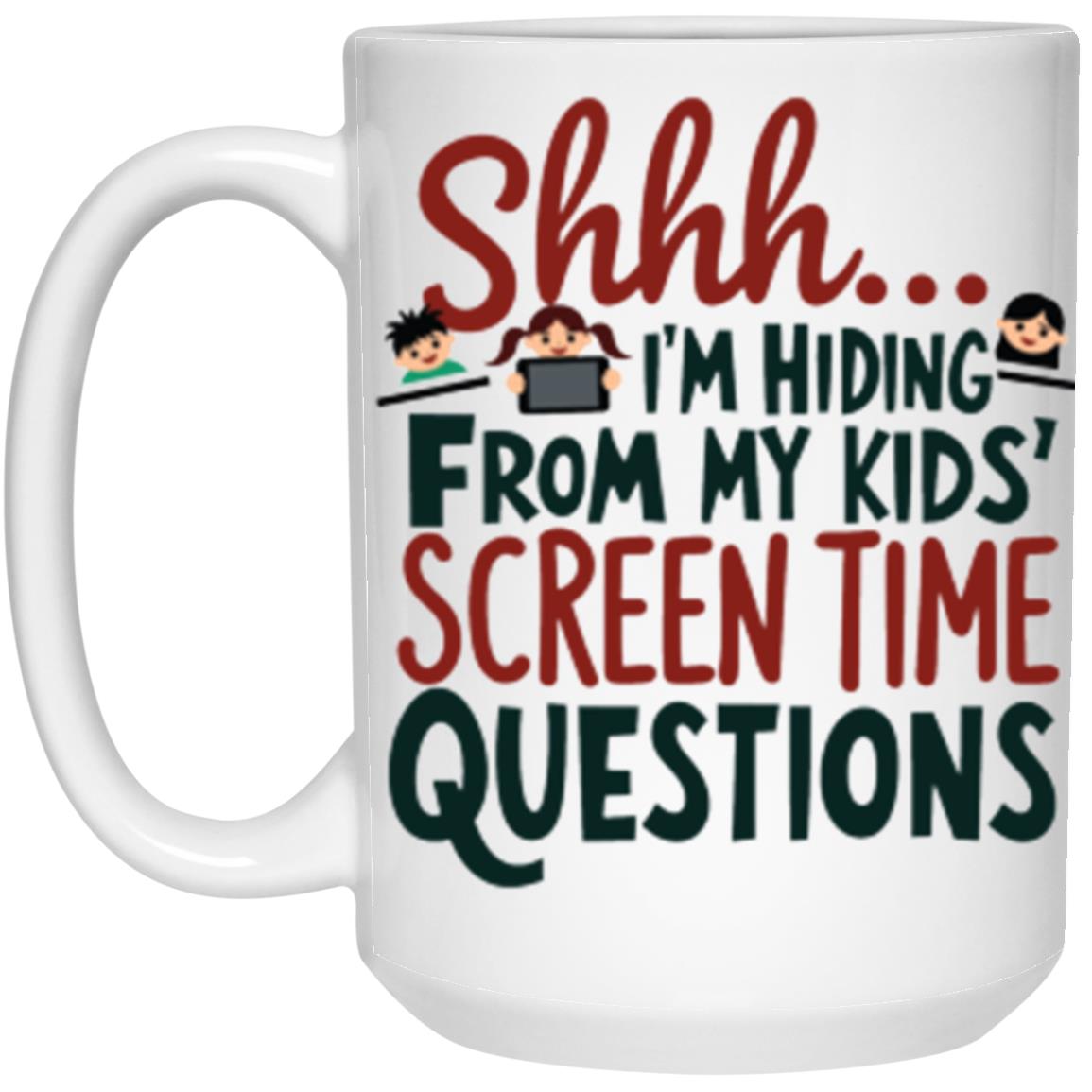 Shh Screen time questions Mug